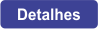 Detalhes
